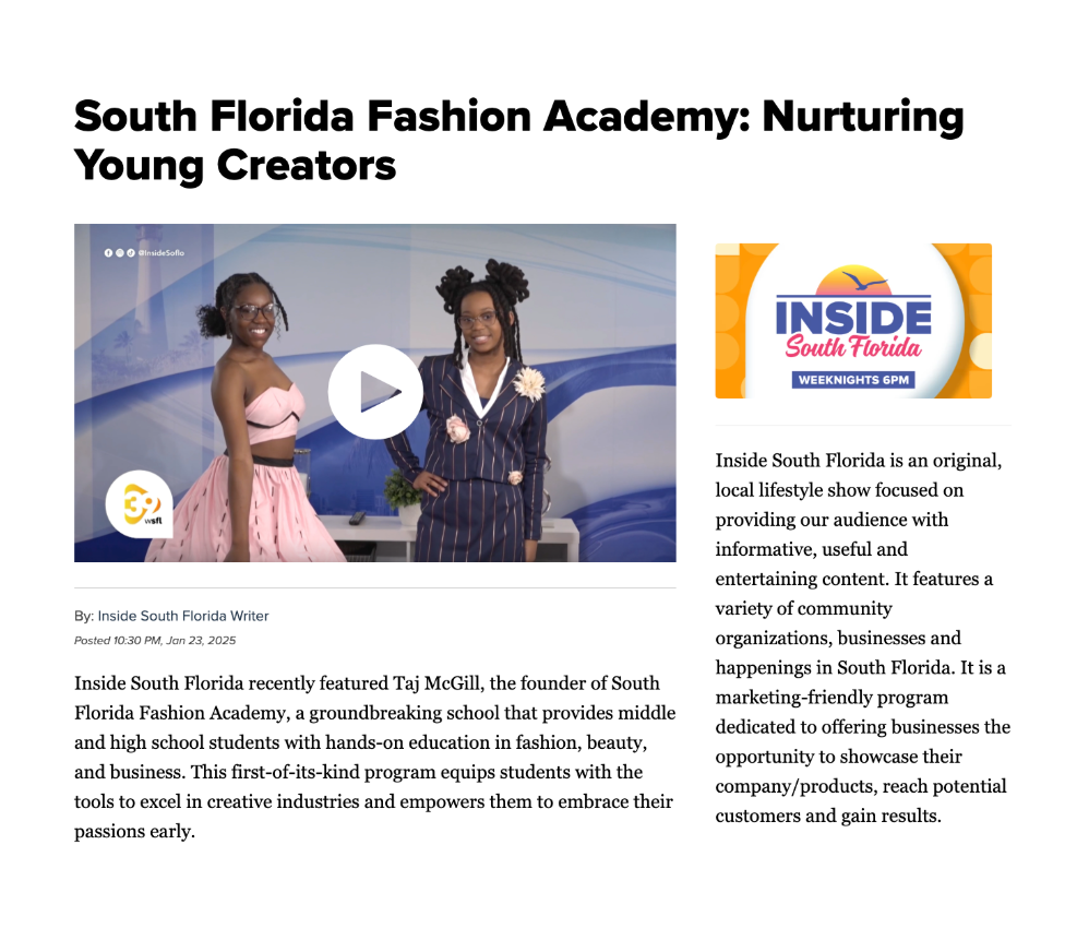 Inside South Florida — South Florida Fashion Academy: Nurturing Young Creators